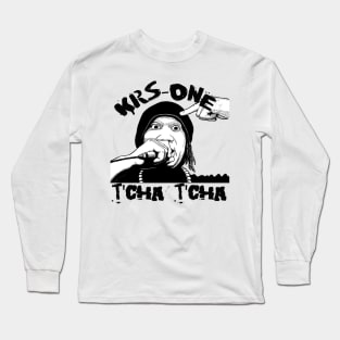 KRS-ONE Shirt - T'Cha T'Cha Long Sleeve T-Shirt